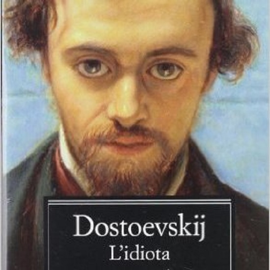 L'idiota di Fëdor Dostoevskij